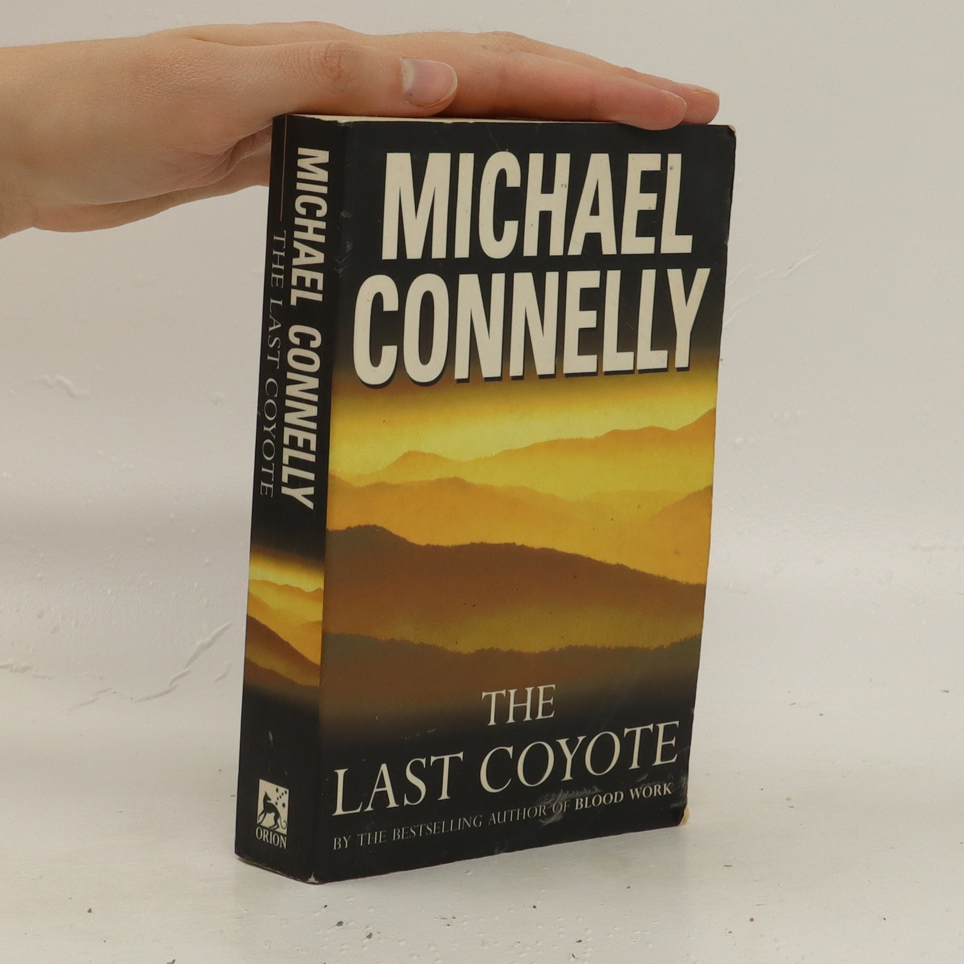 The Last Coyote - Connelly, Michael - knihobot.cz