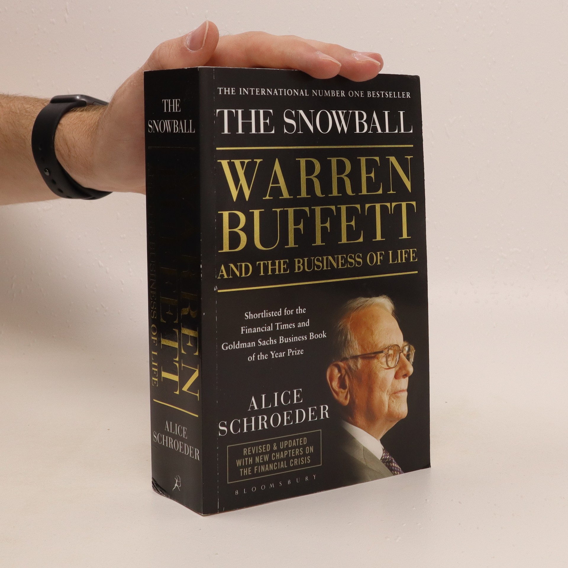 The Snowball Warren Buffett And The Business Of Life Updated And