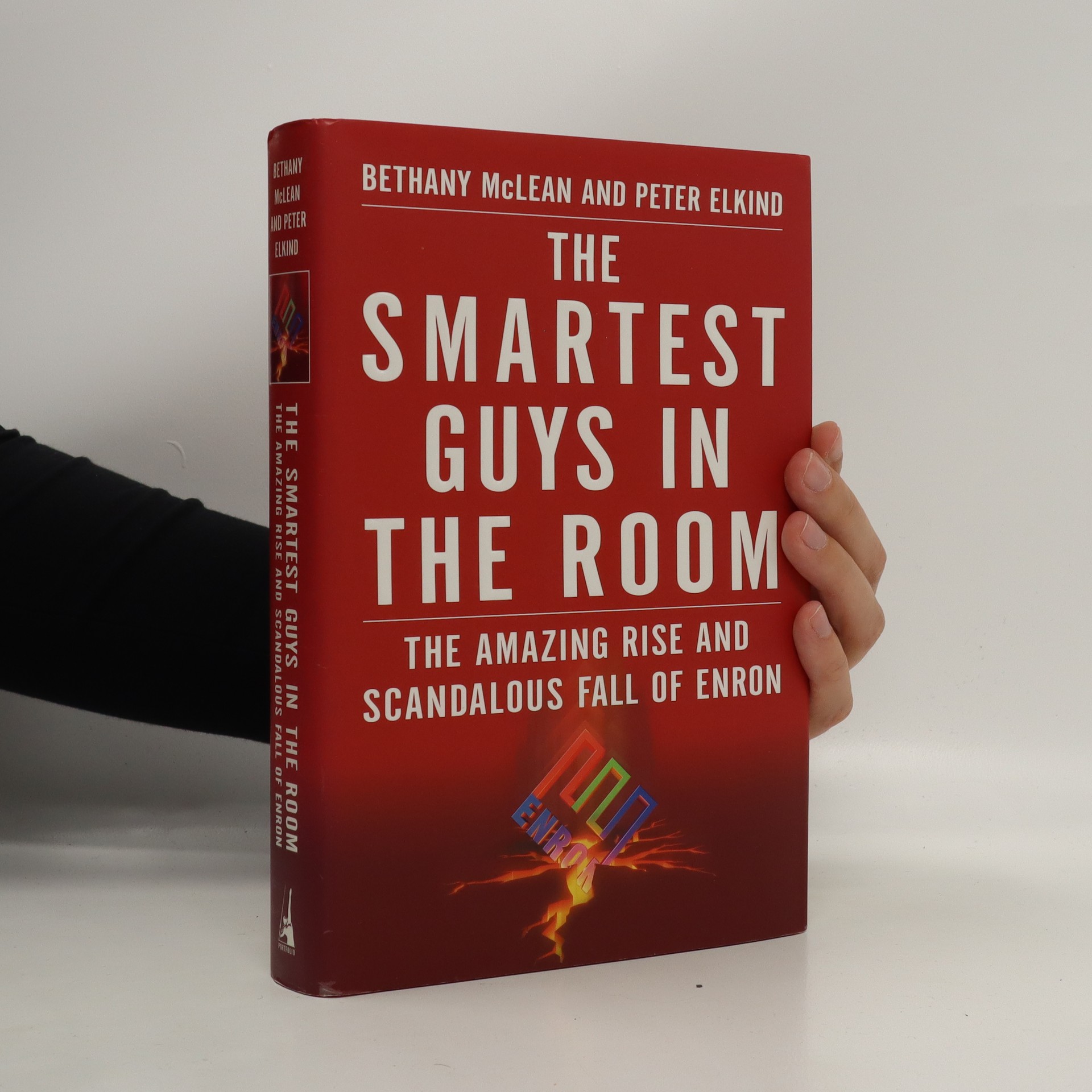 The Smartest Guys In The Room : The Amazing Rise And Scandalous Fall Of ...