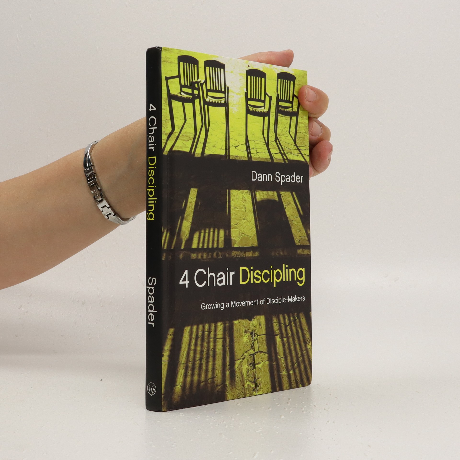 4 Chair Discipling Growing a Movement of DiscipleMakers Spader