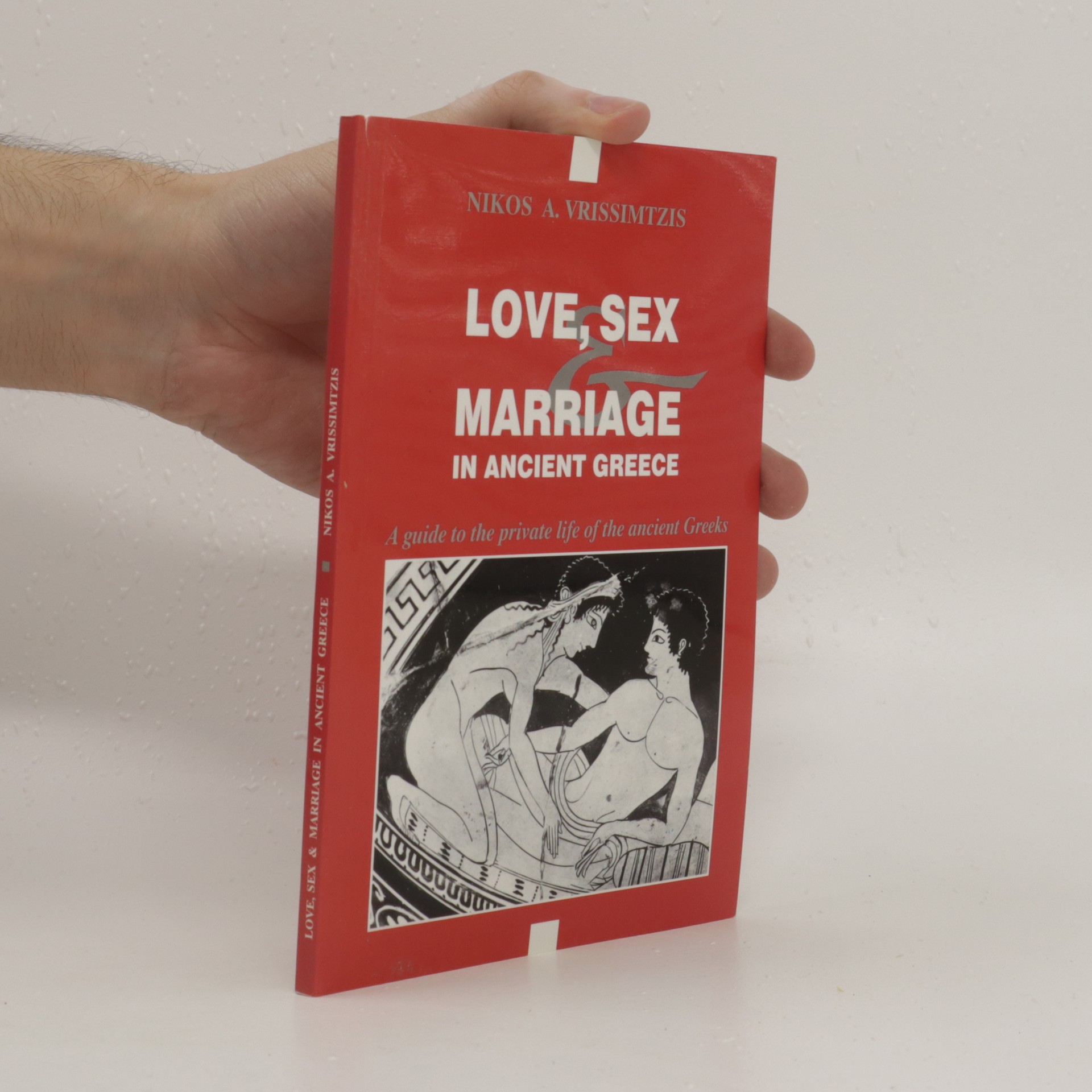 Love Sex And Marriage In Ancient Greece Vrissimtzis Nikolaos A Knihobotcz 