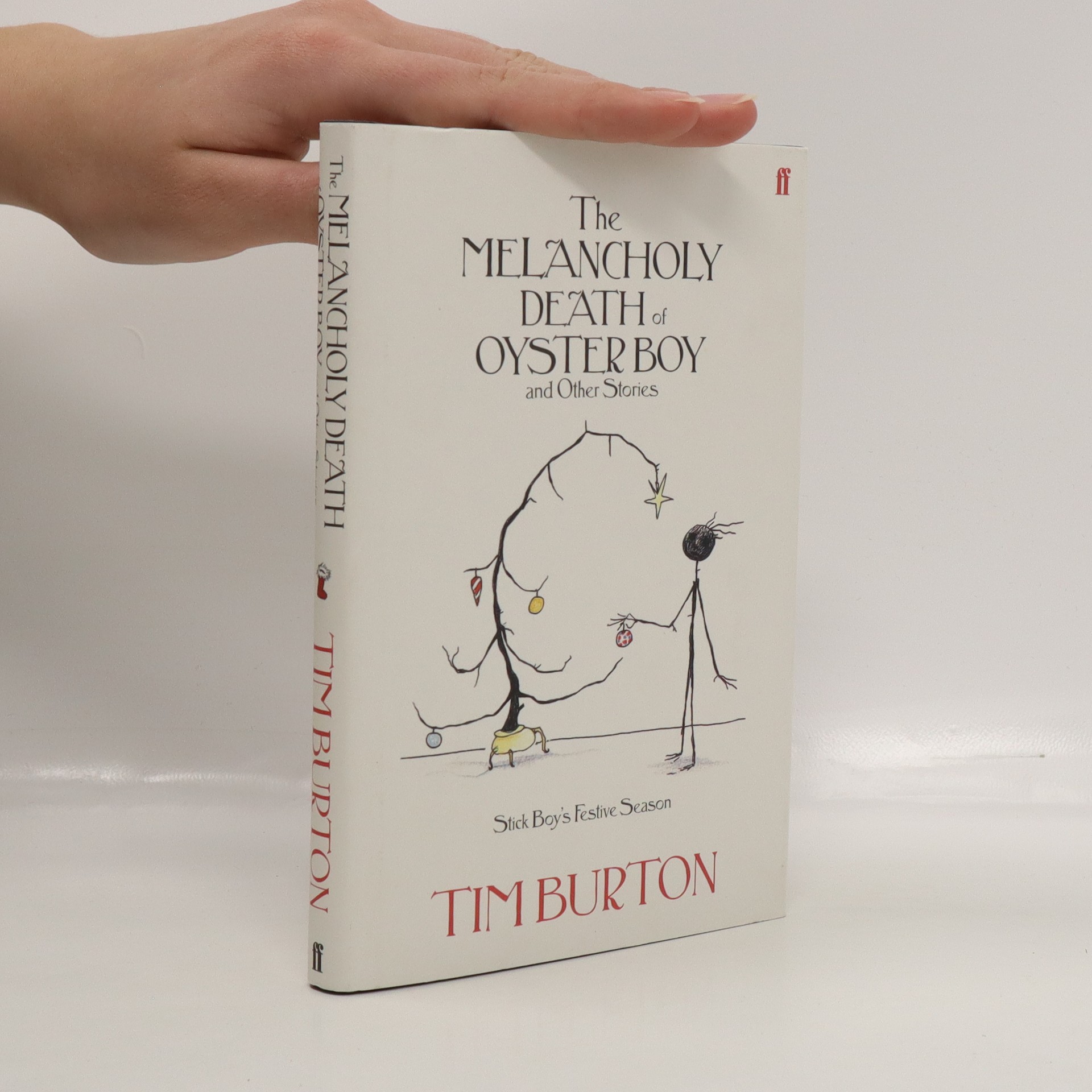 The melancholy death of Oyster Boy & other stories Burton, Tim knihobot.cz