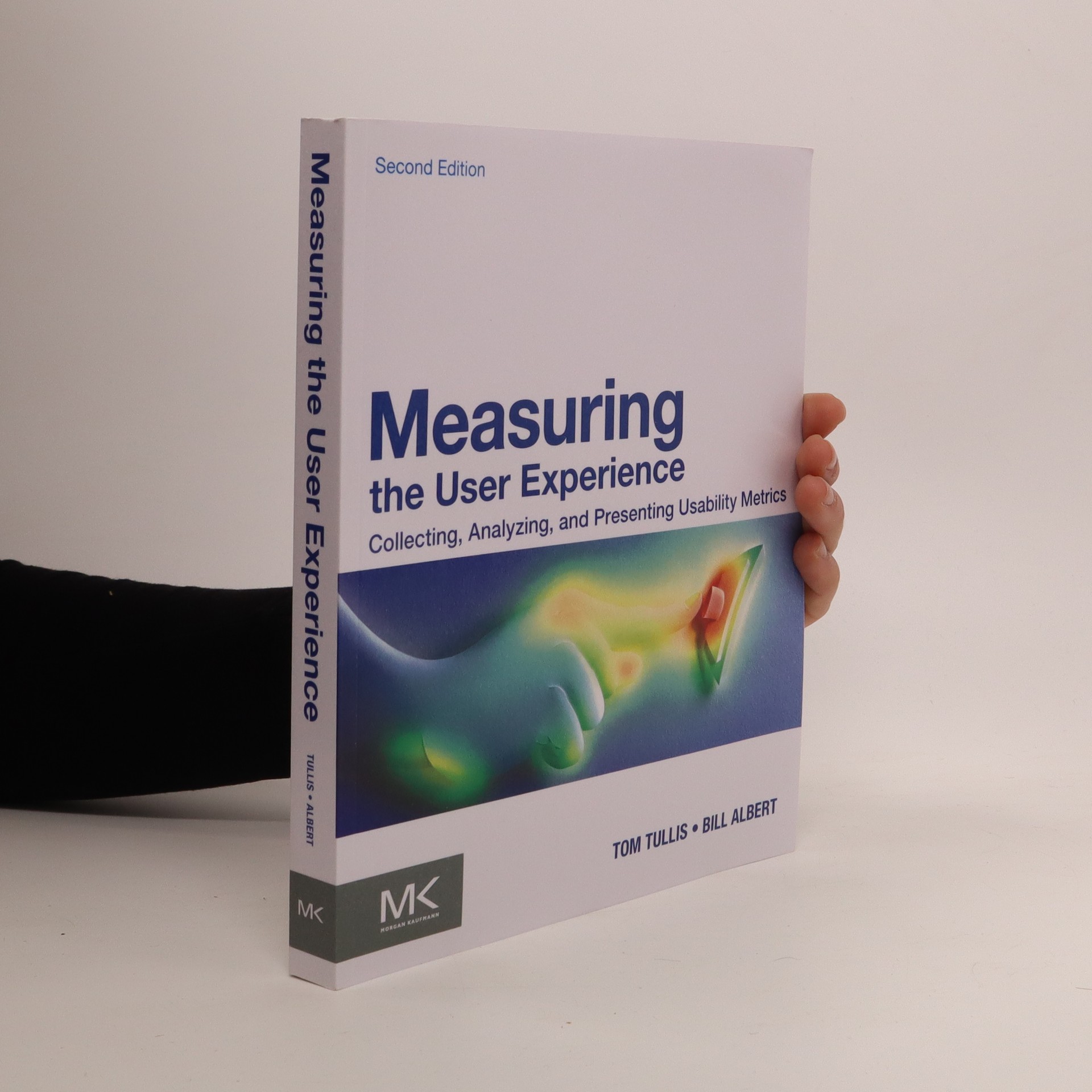 Measuring the user experience collecting, analyzing, and presenting