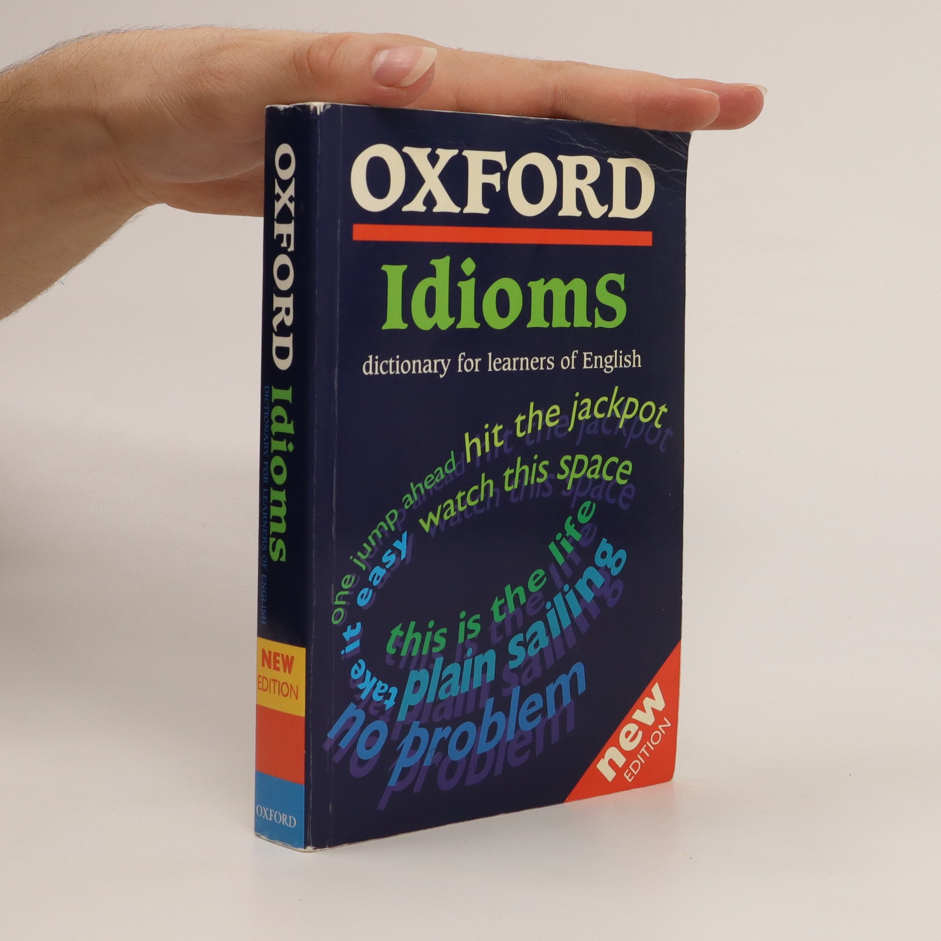 Oxford Idioms Dictionary for Learners of English. kolektiv knihobot.cz