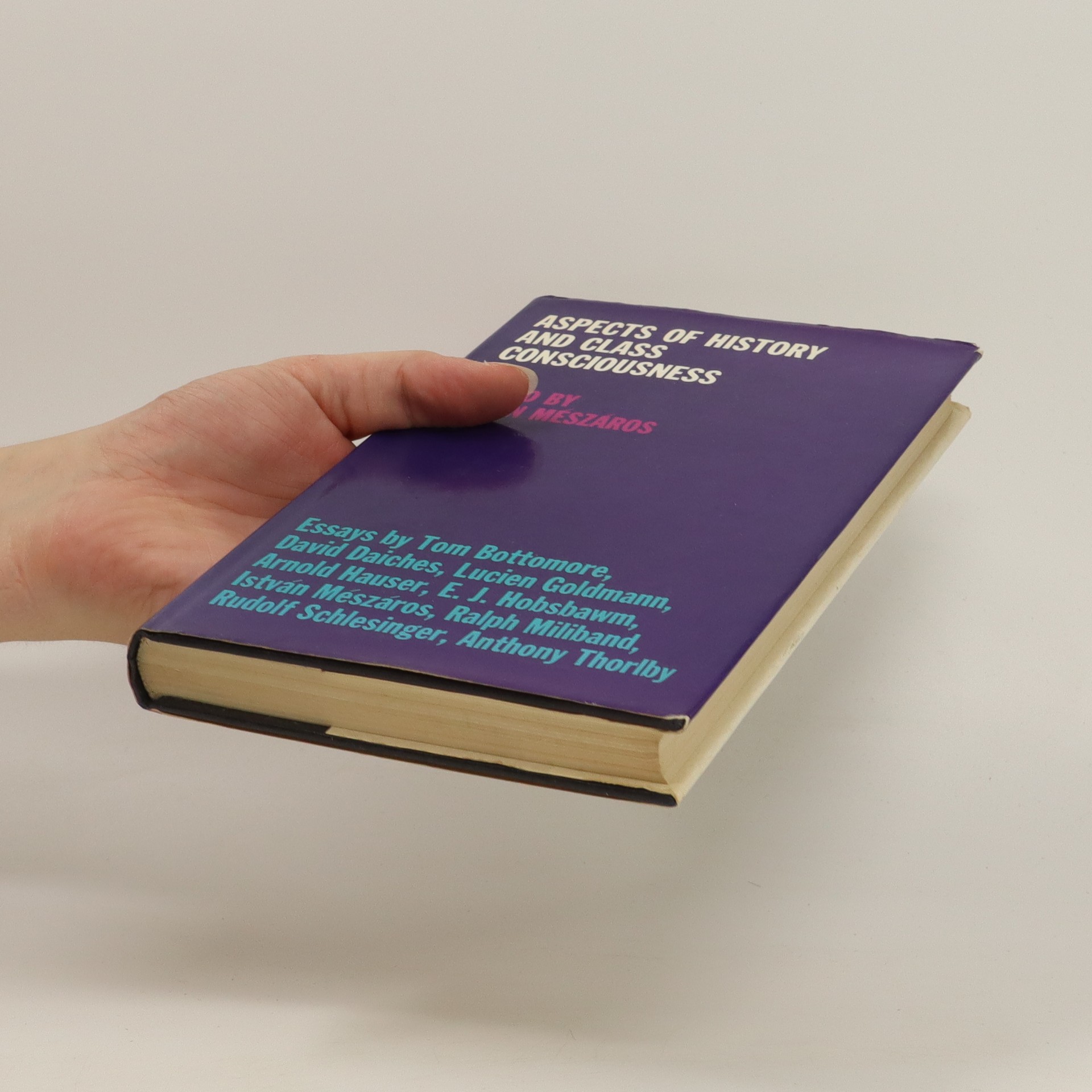 Aspects of History and Class Consciousness Mészáros, István knihobot.cz