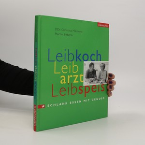 náhled knihy - Leibkoch, Leibarzt, Leibspeis