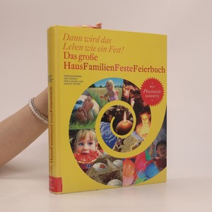 náhled knihy - Das große HausFamilienFesteFeierbuch