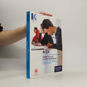 náhled knihy - ACCA. Paper P2 (INT and UK), Corporate reporting : exam kit