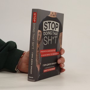 náhled knihy - Stop Doing That Sh*t