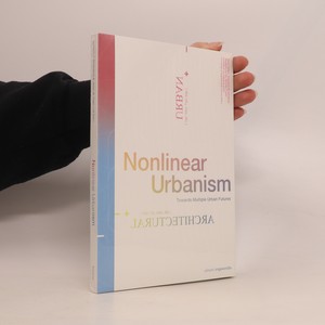 náhled knihy - Nonlinear Urbanism