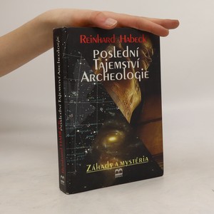 náhled knihy - Poslední tajemství archeologie