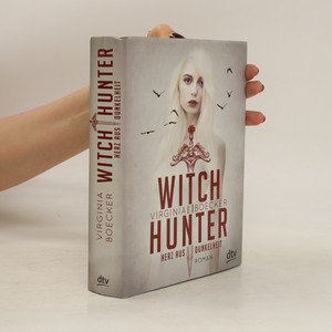 náhled knihy - Witch Hunter - Herz aus Dunkelheit