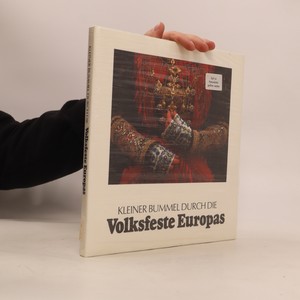 náhled knihy - Kleiner Bummel durch die Volksfeste Europas