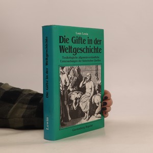 náhled knihy - Die Gifte in der Weltgeschichte