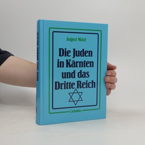 náhled knihy - Die Juden in Kärnten und das Dritte Reich