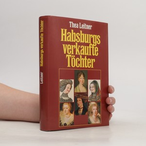 náhled knihy - Habsburgs verkaufte Töchter