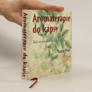 náhled knihy - Aromaterapie do kapsy. Malá encyklopedie éterických olejů