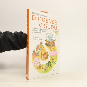 náhled knihy - Diogenes v sudu a dalších dvacet známých příběhů z doby dávné a nejdávnější