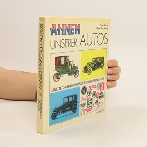 náhled knihy - Ahnen unserer Autos. Eine technikhistorische Dokumentation