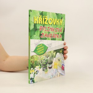 náhled knihy - Křížovky : bylinková zahrádka : velká písmena, snadné čtení Křížovky - bylinková zahrádka