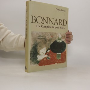 náhled knihy - Bonnard: The Complete Graphic Work