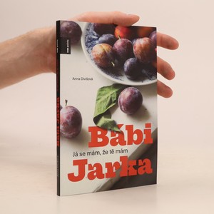 náhled knihy - Bábi Jarka : já se mám, že tě mám