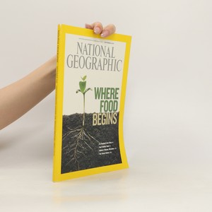 náhled knihy - Netional Geographic. 09/2008. Where food begins?