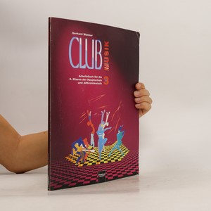 náhled knihy - Club Musik. 3. Arbeitsbuch für die 3. Klasse der Hauptschule und AHS-Unterstufe