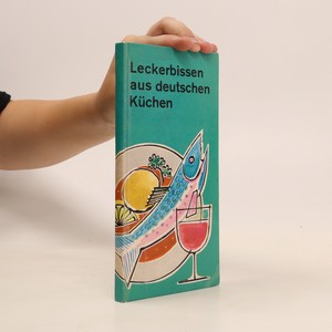 náhled knihy - Leckerbissen aus deutschen Küchen