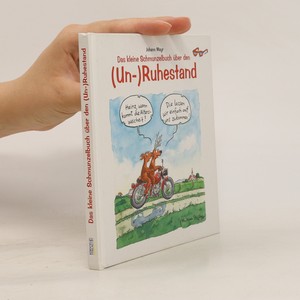 náhled knihy - Das kleine Schmunzelbuch über den (Un-)Ruhestand