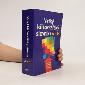 náhled knihy - Velký křížovkářský slovník. [I.], A-N