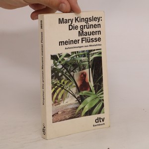 náhled knihy - Die grünen Mauern meiner Flüsse