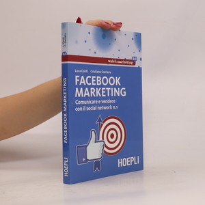 náhled knihy - Facebook marketing. Comunicare e vendere con il social network