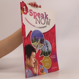 náhled knihy - Speak now 1 : communicate with confidence