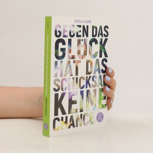 náhled knihy - Gegen das Glück hat das Schicksal keine Chance