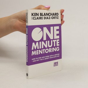 náhled knihy - One minute mentoring. How to find and work with a mentor. And why you'll benefit from being one