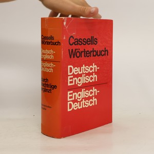 náhled knihy - Cassells Wörterbuch: Deutsch-English, English-Deutsch durch Nachträge ergänzt