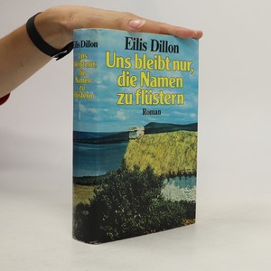 náhled knihy - Uns bleibt nur, die Namen zu flüstern