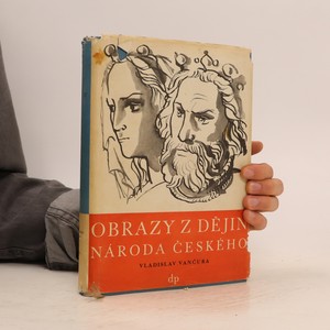 náhled knihy - Obrazy z dějin národa českého. Díl druhý. Tři premyšlovští králové