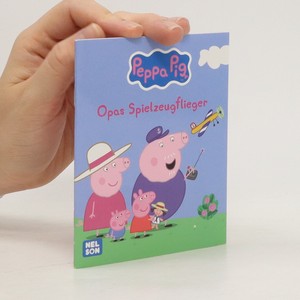 náhled knihy - Peppa Pig. Opas Spielzeugflieger