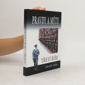 náhled knihy - Pravdy a mýty třetí říše