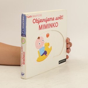 náhled knihy - Objevujeme svět! Miminko