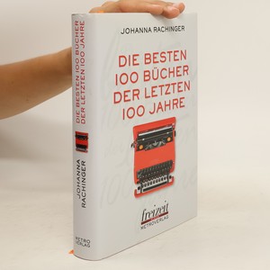 náhled knihy - Die besten 100 Bücher der letzten 100 Jahre