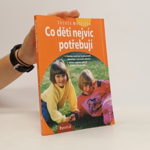 náhled knihy - Co děti nejvíc potřebují