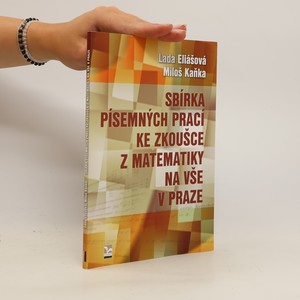 náhled knihy - Sbírka písemných prací ke zkoušce z matematiky na VŠE v Praze