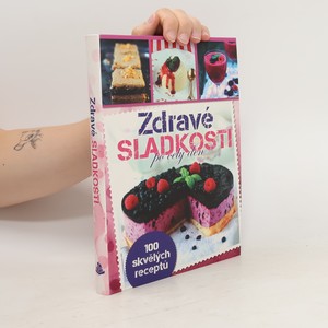 náhled knihy - Zdravé sladkosti po celý den