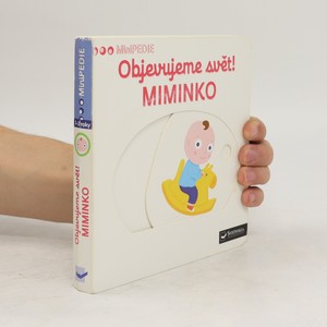 náhled knihy - Objevujeme svět! Miminko