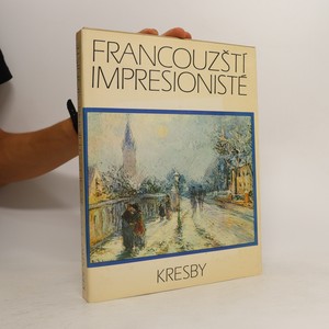 náhled knihy - Francouzští impresionisté. Kresby