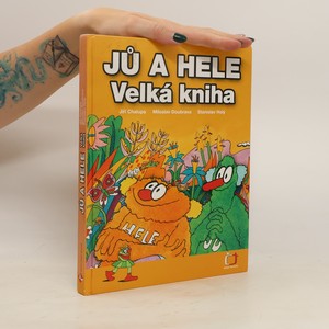 náhled knihy - Jů a Hele. Velká kniha