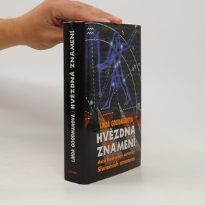 náhled knihy - Hvězdná znamení : tajné kódy vesmíru : zapomenuté duhy a zapomenuté melodie starověké moudrosti